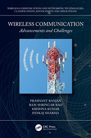 Wireless Communication: Advancements and Challenges - Prashant Ranjan [KSIĄŻKA]