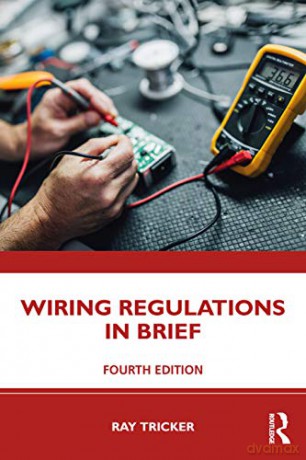 Wiring Regulations in Brief - Tricker Ray [KSIĄŻKA]