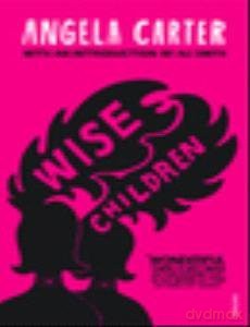 Wise Children - Angela Carter [KSIĄŻKA]