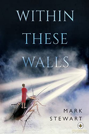 Within These Walls - Mark Stewart [KSIĄŻKA]