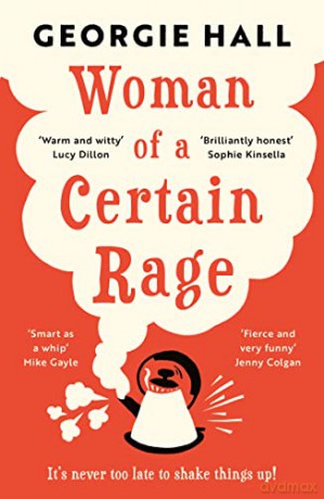 Woman of a Certain Rage - Georgie Hall [KSIĄŻKA]