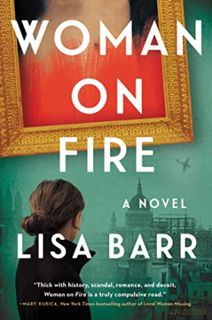 Woman on Fire: A Novel - Lisa Barr [KSIĄŻKA]