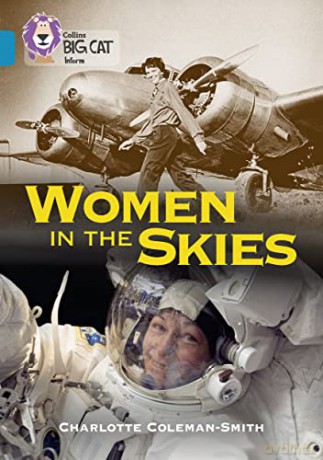 Women in the Skies: Band 13/Topaz - Charlotte Coleman Sm [KSIĄŻKA]