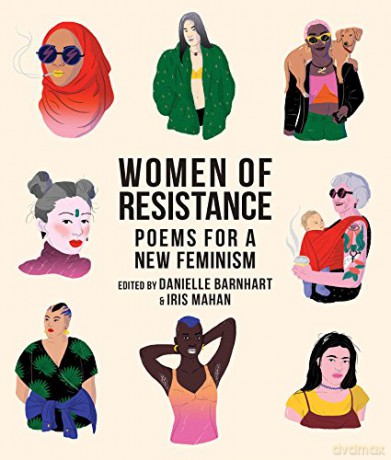 Women of Resistance: Poems for a New Feminism - Mahan Barnhart [KSIĄŻKA]