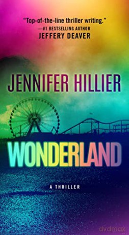 Wonderland: A Thriller - Jennifer Hillier [KSIĄŻKA]