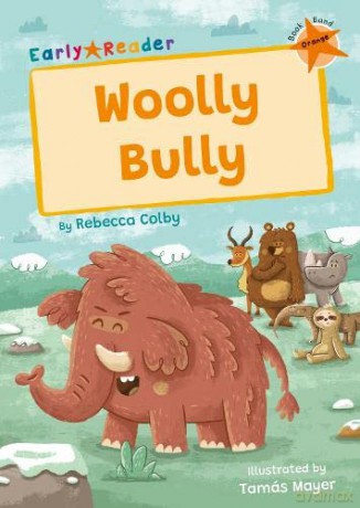 Woolly Bully: - Rebecca Colby [KSIĄŻKA]
