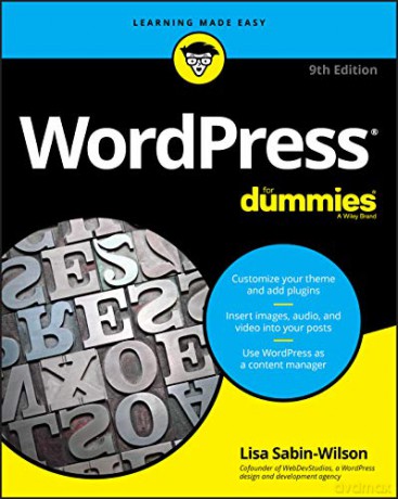 WordPress For Dummies, 9th Edition - Lisa Sabin-Wilson [KSIĄŻKA]