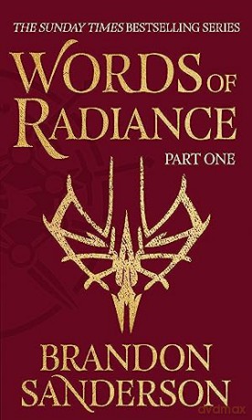 Words of Radiance Part One: The Stormlight Archive Book Two - Brandon Sanderson [KSIĄŻKA]