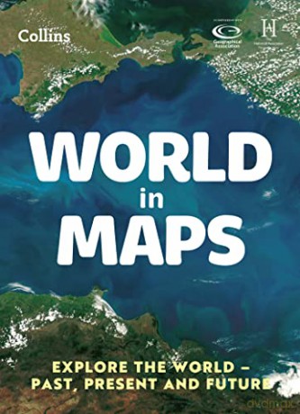 World in Maps: Explore the world - past, present and future - Stephen Scoffham [KSIĄŻKA]