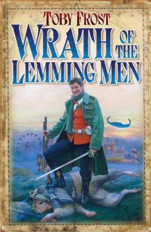Wrath of the Lemming-men - Toby Frost [KSIĄŻKA]
