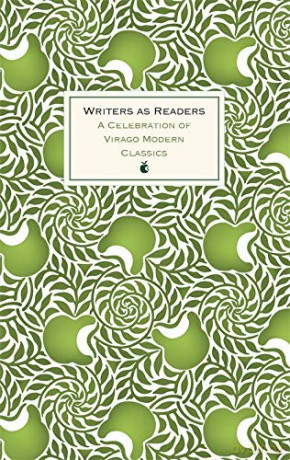 Writers as Readers: A Celebration of Virago Modern Classics [KSIĄŻKA]