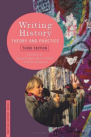 Writing History: Theory and Practice - Stefan Berger [KSIĄŻKA]