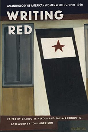 Writing Red: An Anthology of American Women Writers, 1930-1940 - Charlotte Nekola [KSIĄŻKA]