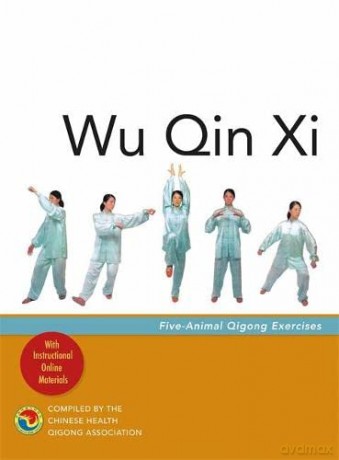 Wu Qin Xi: Five-Animal Qigong Exercises - Chinese Health Qigon [KSIĄŻKA]