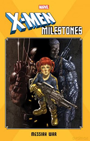 X-Men Milestones: Messiah War - Craig Kyle [KSIĄŻKA]