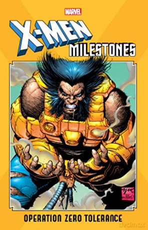 X-Men Milestones: Operation Zero Tolerance - Scott Et Al Lobdell [KSIĄŻKA]