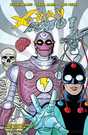 X-ray Robot - Michael Allred [KSIĄŻKA]
