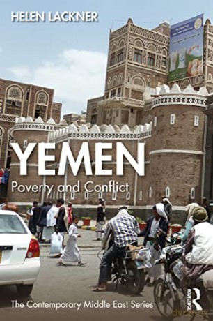 Yemen: Poverty and Conflict - Helen Lackner [KSIĄŻKA]