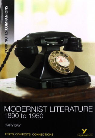 York Notes Companions: Modernist Literature:1890-1950 - Gary Day [KSIĄŻKA]