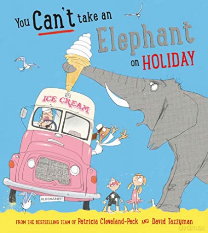 You Can't Take an Elephant on Holiday - P Cleveland-Peck [KSIĄŻKA]