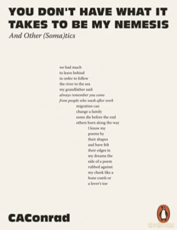You Don't Have What It Takes to Be My Nemesis: And Other - Caconrad [KSIĄŻKA]