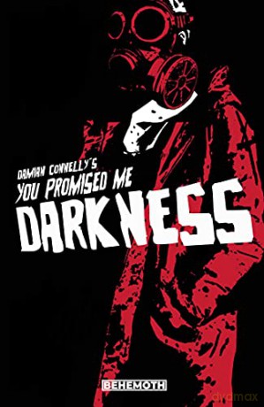 You Promised Me Darkness Vol. 1 - Damian Connelly [KSIĄŻKA]