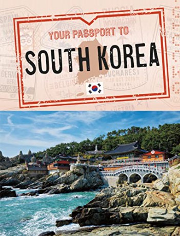 Your Passport to South Korea - Nancy Dickmann [KSIĄŻKA]