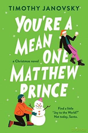 You're a Mean One, Matthew Prince: 2 - Timothy Janovsky [KSIĄŻKA]