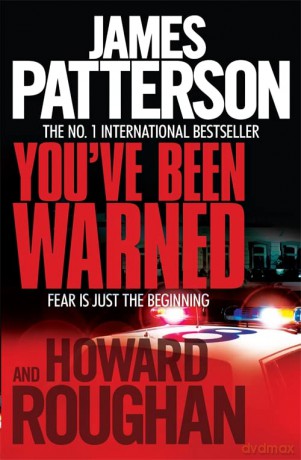 You've Been Warned - James Patterson [KSIĄŻKA]