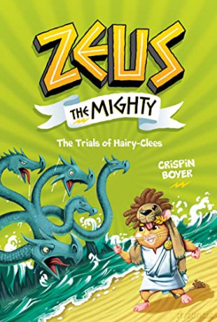 Zeus the Mighty: The Trials of Hairyclees - Crispin Boyer [KSIĄŻKA]