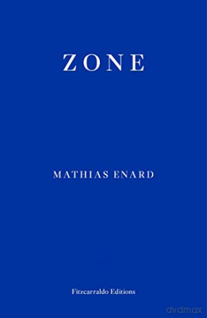 Zone - M Enard [KSIĄŻKA]