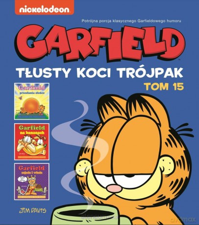 Garfield (Tom 15) Tłusty koci trójpak - Jim Davis, Jim Davis [KOMIKS]