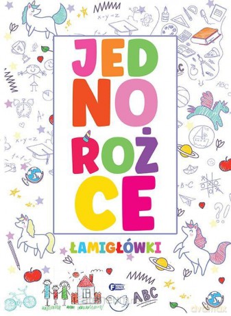 Jednorożce łamigłówki [KSIĄŻKA]