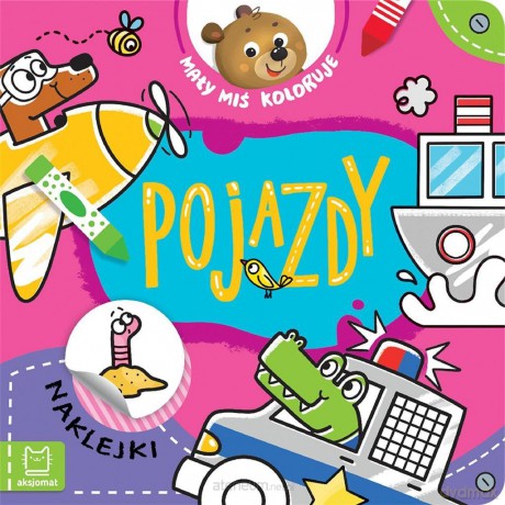 Mały miś koloruje. Pojazdy - Agnieszka Bator [KSIĄŻKA]