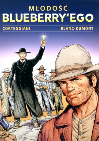Młodość Blueberryego (Tom 5) - Franois Corteggiani, Michel Blanc-Dumont [KOMIKS]