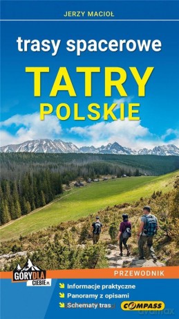 Przewodnik - Tatry Polskie. Trasy spacerowe [KSIĄŻKA]