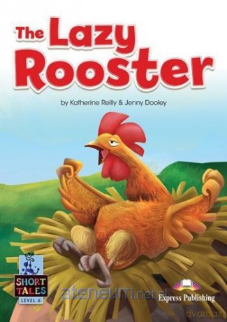 The Lazy Rooster + DigiBook - Katherine Reilly, Jenny Dooley [KSIĄŻKA]