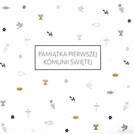 Pamiątka Pierwszej Komuni Świętej [KSIĄŻKA]