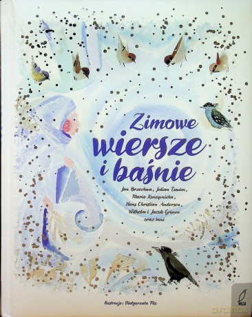 Zimowe Wiersze i Baśnie [KSIĄŻKA]