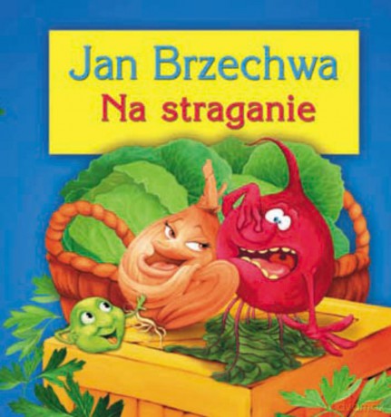 Na straganie - Jan Brzechwa [KSIĄŻKA]