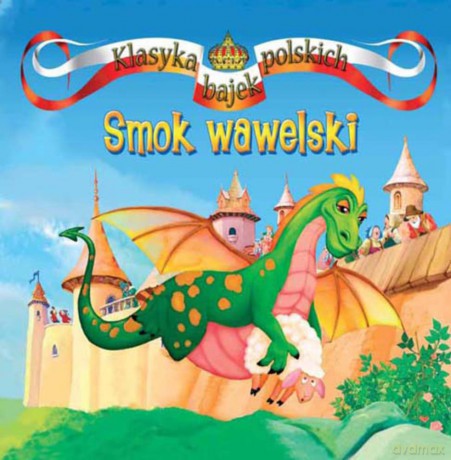 Smok wawelski - Iwona Krynicka [KSIĄŻKA]