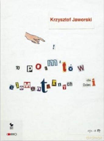 10 poematów elementarnych dla dzieci - Krzysztof Jaworski [KSIĄŻKA]