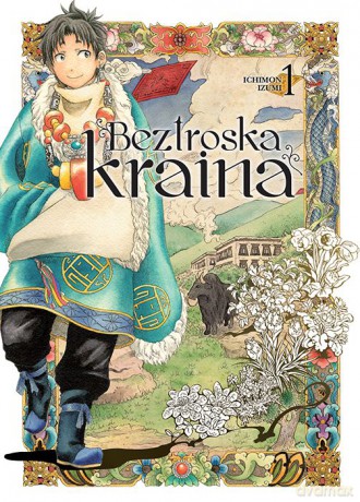 Beztroska kraina (Tom 1) - Izumi Ichimon [KOMIKS]