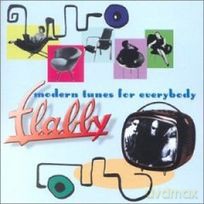 Flabby: Modern Tunes For Everybody [CD]