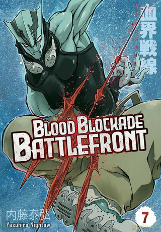 Blood Blockade Battlefront (Tom 7) - Yasuhiro Nightow [KOMIKS]
