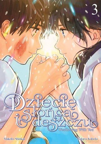 Dziecię słońca i deszczu (Tom 3) - Makoto Shinkai, Wataru Kubota [KOMIKS]
