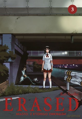 ERASED. Miasto, z którego zniknąłem (Tom 3) - Kei Sanbe [KOMIKS]