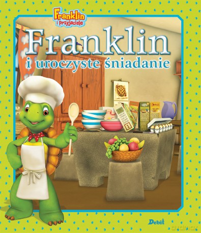 Franklin i uroczyste śniadanie. Franklin i przyjaciele - Paulette Bourgeois [KSIĄŻKA]