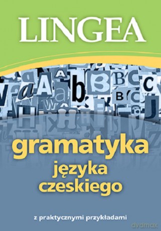 Gramatyka języka czeskiego [KSIĄŻKA]