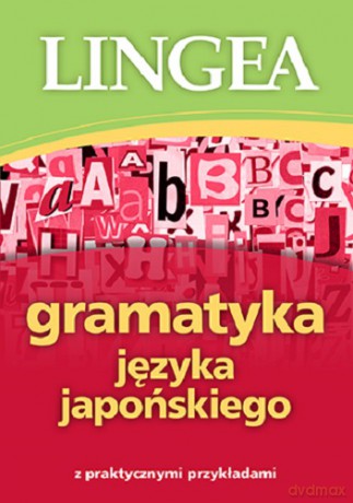 Gramatyka języka japońskiego [KSIĄŻKA]